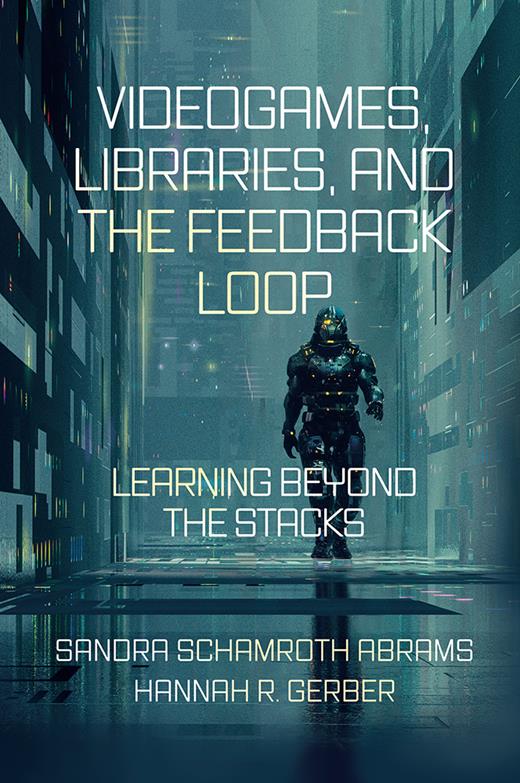 Making Meaning Through the Feedback Loop | Videogames, Libraries, and ...