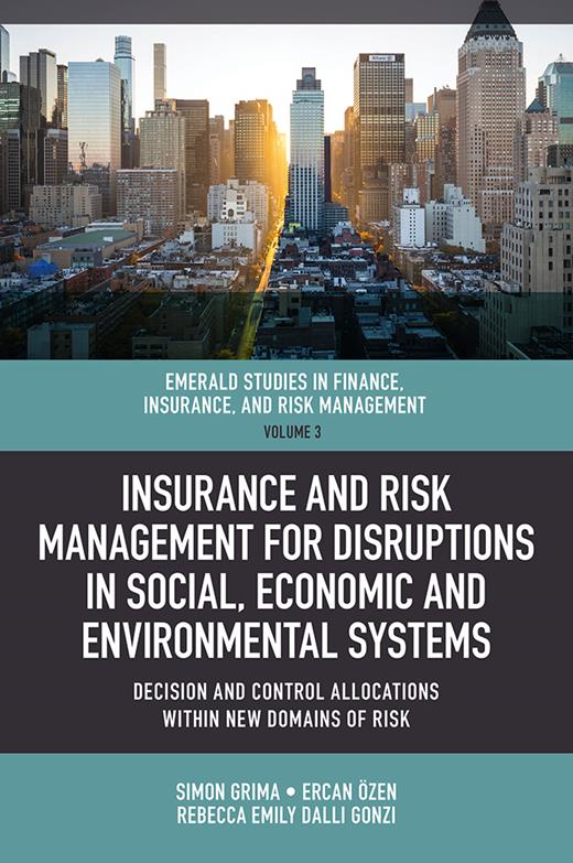 Insurance and Risk Management for Disruptions in Social, Economic and ...