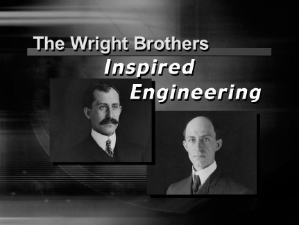 An image appears to be a title slide or cover image for a presentation or video about the Wright Brothers and engineering.