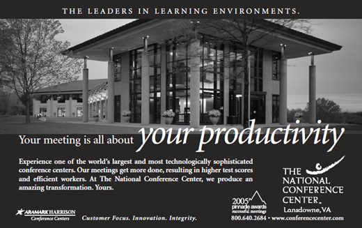 The Leaders in Learning Environments. Your meeting is all about your productivity. The National Conference Center, Lansdowne, VA. 800.640.2684.