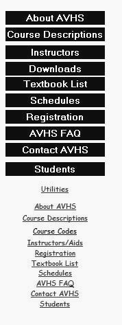 A vertical website menu with black buttons listing sections such as About A V H S, Course Descriptions, Instructors, Downloads, Textbook List, Schedules, Registration, A V H S F A Q, Contact A V H S, and Students, with a smaller text menu below.