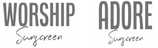 Two product logos are shown. On the left, the word WORSHIP appears in bold uppercase letters with the word Sunscreen written below in a cursive script. On the right, the word ADORE appears in the same bold uppercase style with Sunscreen written underneath in matching cursive lettering.