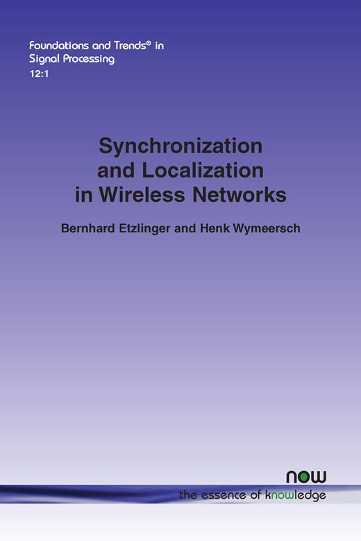 Synchronization and Localization in Wireless Networks | Foundations and ...