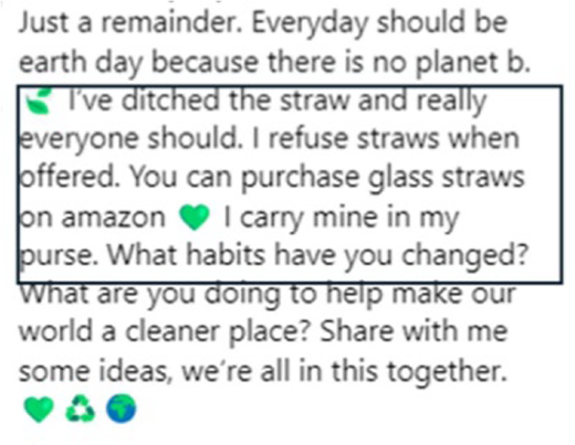Text highlighting a reminder about environmental habits, encouraging the use of glass straws and discussing ideas for a cleaner planet.