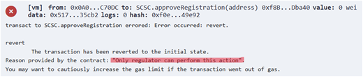 A blockchain transaction error message showing revert due to unauthorized access to “approve Registration”.