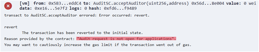 An audit request is not open for applications; error message from a smart contract transaction.